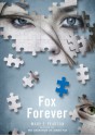 Fox Forever - Mary E. Pearson