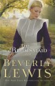 The Bridesmaid - Beverly Lewis