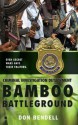 Criminal Investigation Detachment #3: Bamboo Battleground: Bamboo Battleground - Don Bendell