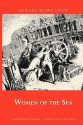 Women of the Sea - Edward Snow, Jeremy D'Entremont