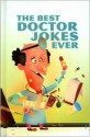 Best Doctor Jokes Ever - Staff of BN