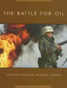 The Battle for Oil - Donald Wells