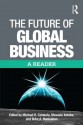 The Future of International Business - Michael Czinkota, Ilkka Ronkainen