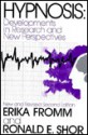 Hypnosis: Developments in Research and New Perspectives - Erika Fromm