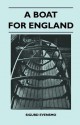 A Boat for England - Sigurd Evensmo