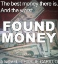 Found Money - Charlie Carillo