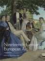 Nineteenth Century European Art (3rd Edition) - Petra Chu