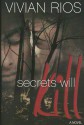 Secrets Will KIll - Vivian Rios