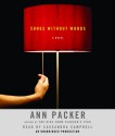 Songs Without Words - Ann Packer, Cassandra Campbell