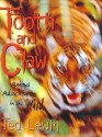 Tooth and Claw: Animal Adventures in the Wild - Ted Lewin