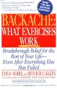 Backache: What Exercises Work - Arthur C. Klein, Dava Sobel