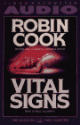 Vital Signs - Bebe Neuwirth, Robin Cook