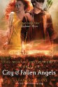 City of Fallen Angels (The Mortal Instruments #4) - Cassandra Clare