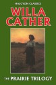 Three Novels: O Pioneers!, the Song of the Lark, and My Antonia - Willa Cather, Maureen Howard, Cather