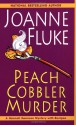 Peach Cobbler Murder - Joanne Fluke