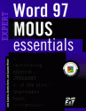 Mous Essentials for Word 97 Expert (MOUS Essentials) - Jane Calabria, Suzanne Weixel, Dorothy Burke