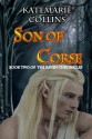 Son of Corse (The Raven Chronicles, #2) - KateMarie Collins