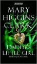 Daddy's Little Girl - Jan Maxwell, Mary Higgins Clark