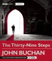 The Thirty-Nine Steps: A BBC Radio Drama - John Buchan