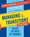 Managing Transitions - William Bridges, Susan Bridges