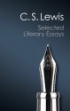 Selected Literary Essays (Canto Classics) - C.S. Lewis, Walter Hooper