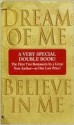 Dream of Me/Believe in Me - Josie Litton