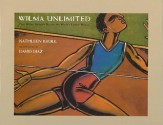 Wilma Unlimited: How Wilma Rudolph Became the World's Fastest Woman - Kathleen Krull, David Diaz