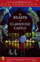 The Beasts of Clawstone Castle - Eva Ibbotson, Kevin Hawkes