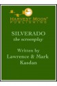 Silverado: The Screenplay - Lawrence Kasdan, Mark Kasdan