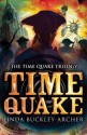 Time Quake (The Gideon Trilogy: Book Three) - Linda Buckley-Archer