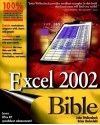 Excel 2002 Bible - John Walkenbach, Brian Underdahl, G. Croy