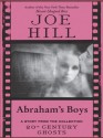 Abraham's Boys - Joe Hill