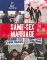 Same-Sex Marriage: The Debate - Jeanne Nagle