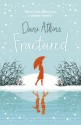 Fractured - Dani Atkins