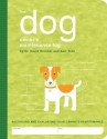 The Dog Owner's Maintenance Log - David Brunner