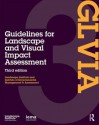 Guidelines for Landscape and Visual Impact Assessment - Sue Wilson