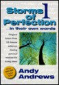 Storms of Perfection 1: In Their Own Words - Andy Andrews