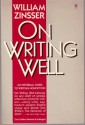 On Writing Well - William Knowlton Zinsser