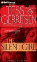 The Silent Girl (Jane Rizzoli & Maura Isles, #9) - Tess Gerritsen