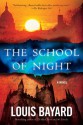 The School of Night - Louis Bayard