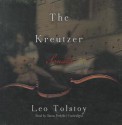 The Kreutzer Sonata - Leo Tolstoy, Simon Prebble