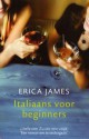 Italiaans voor beginners - Erica James, Els Franci-Ekeler