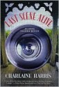 Last Scene Alive (Aurora Teagarden Mystery, #7) - Charlaine Harris