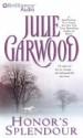 Honor's Splendour - Julie Garwood, Anne Flosnik