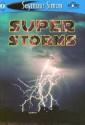 Super Storms: See More Readers Level 2 - Seymour Simon