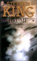 Brume : Paranoïa - Serge Quadruppani, Michèle Pressé, Stephen King