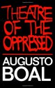 Theatre of the Oppressed - Augusto Boal, Charles A. McBride