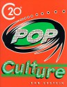 20th Century Pop Culture - Dan Epstein