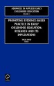 Promoting Evidence-Based Practice in Early Childhood Education: Research and Its Implications - Tricia David