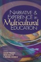 Narrative and Experience in Multicultural Education - JoAnn Phillion, Ming Fang He, F. Michael Connelly